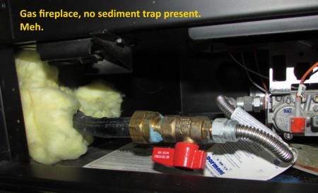 No sediment trap at gas fireplace